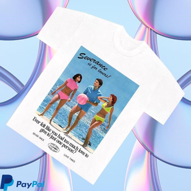 Official Bug Girl Merch Severance Is For Lovers Tee Shirt - Good Tee Store