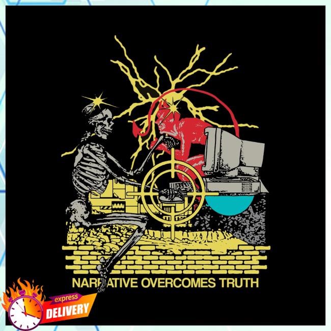 Ideologie Merch Shop Store Official Narrative Overcomes Truth Shirts - Good Tee Store
