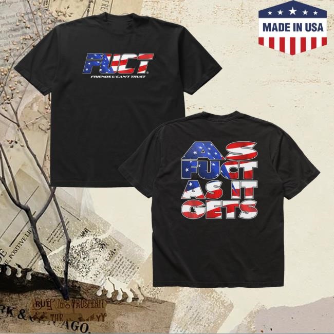 Fuct Merch Store Fuct As It Gets T-Shirt  Hoodie  Tank Top  Sweater And Long Sleeve T-Shirt - Good Tee Store