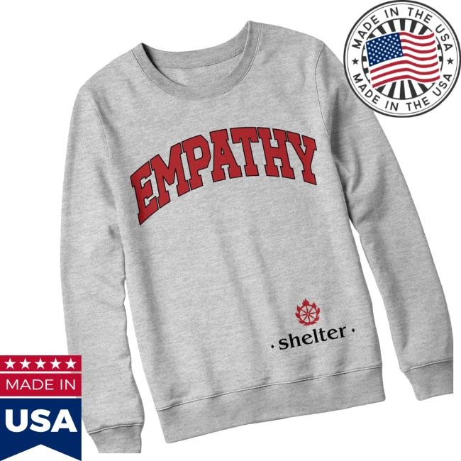 Official Merchnow Shop Store Shelter Empathy T Shirt - Good Tee Store