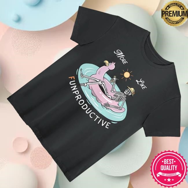 Beautiful Bastard Merch Funproductive Funny Shirt - Good Tee Store