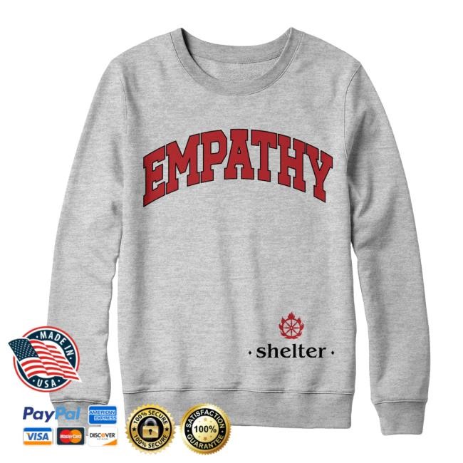 Official Merchnow Shop Store Shelter Empathy T Shirt - Good Tee Store