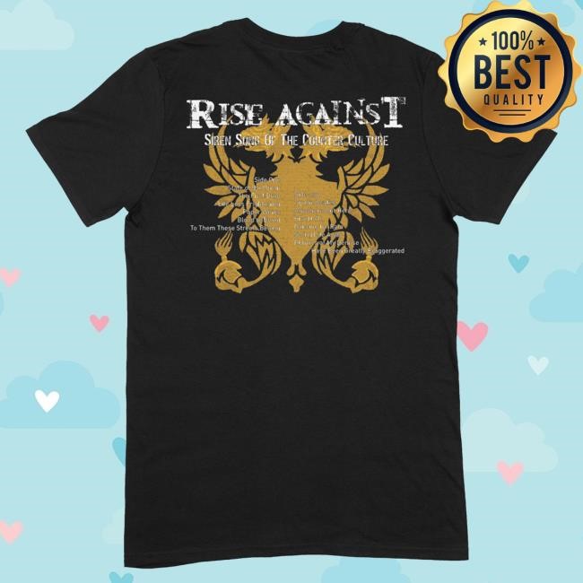 Official Rise Against Merch Siren Songs Tracklist T-Shirt  Hoodie  Tank Top  Sweater And Long Sleeve T-Shirt - Good Tee Store