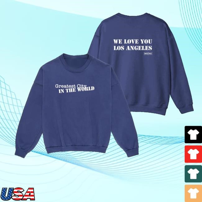 Whereismuna Merch Store Shop Greatest City In The World T-Shirt - Good Tee Store