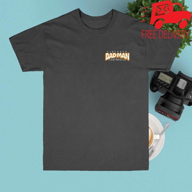 Fightmaster Merch Store Bad Man Crewneck Sweatshirt Fightmaster Violence Bad Man - Good Tee Store