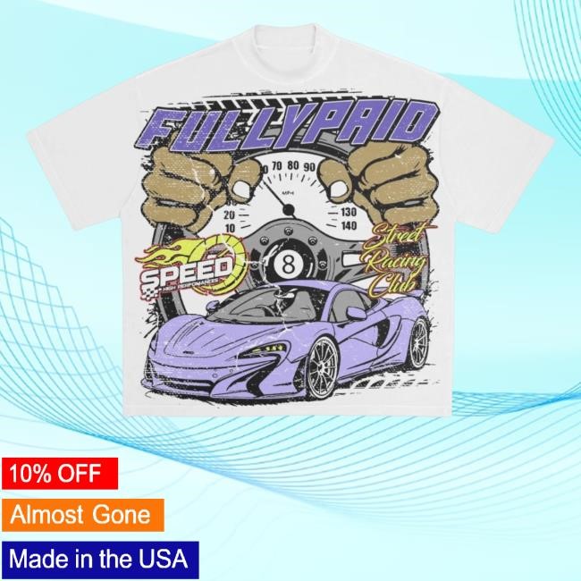 Official Fullypaid Merch Shop Store Speed Hoodie - Good Tee Store