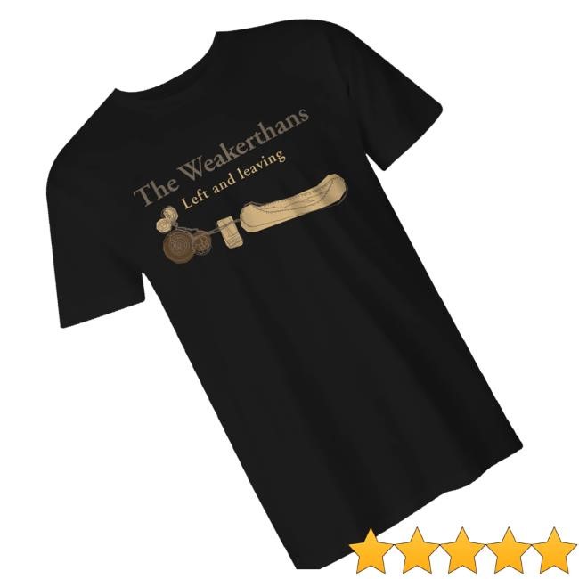 The Left And Leaving Tee - Good Tee Store