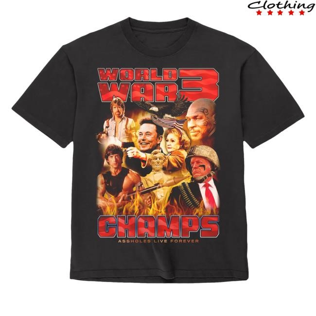 Official Assholes Live Forever Ww3 Champs Long Sleeve Shirt - Good Tee Store