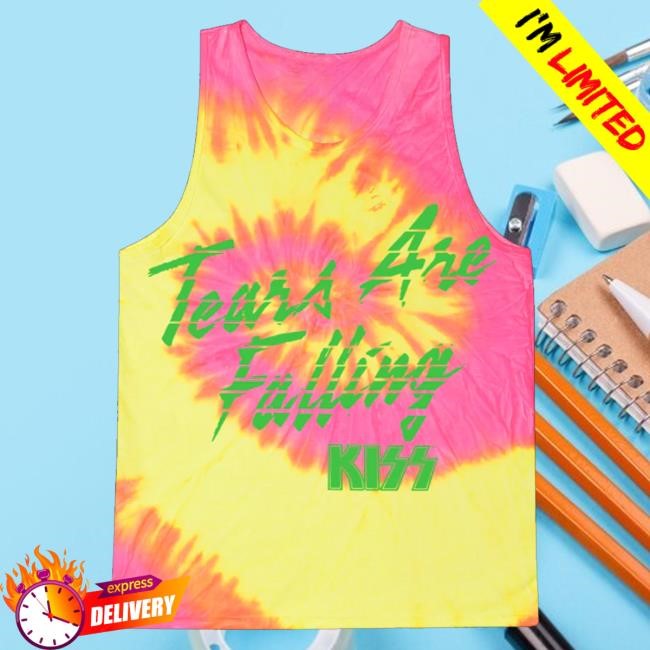 Official Kiss Tears Are Falling Tie-Dye Shirt - Good Tee Store