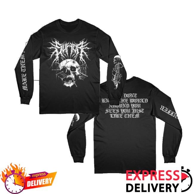 Imprint Merch Store Shop Make Them Suffer World Around You Sweatshirt - Good Tee Store