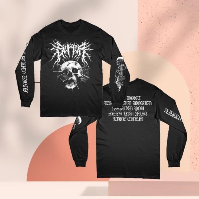 Imprint Merch Store Shop Make Them Suffer World Around You Sweatshirt - Good Tee Store