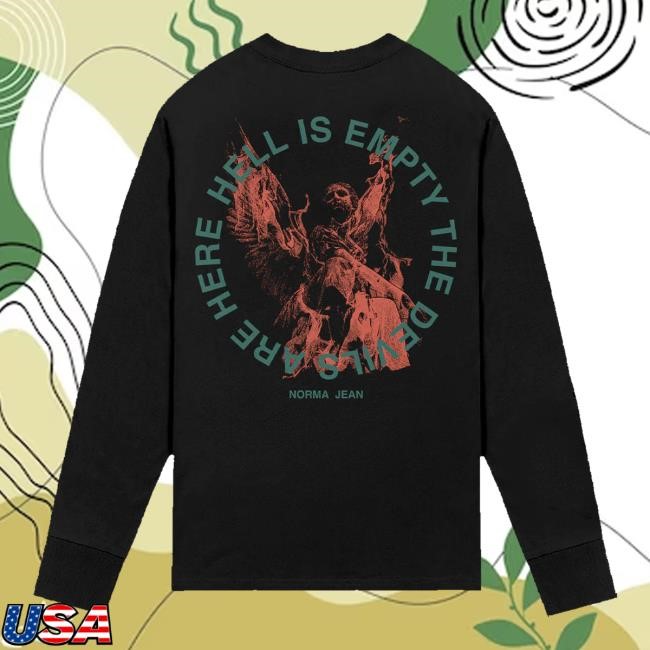 Official Norma Jean Merch Shop Store Hell Is Empty Shirt - Good Tee Store
